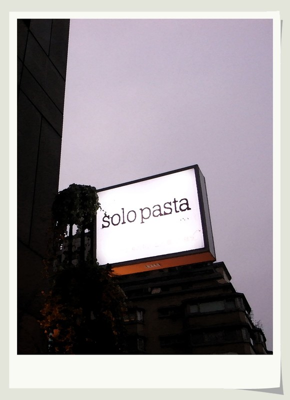 Just Pasta。SOLO PASTA。